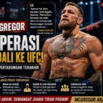 Conor McGregor Pastikan Jalani Operasi, Tetap Optimistis Menatap Masa Depan di UFC