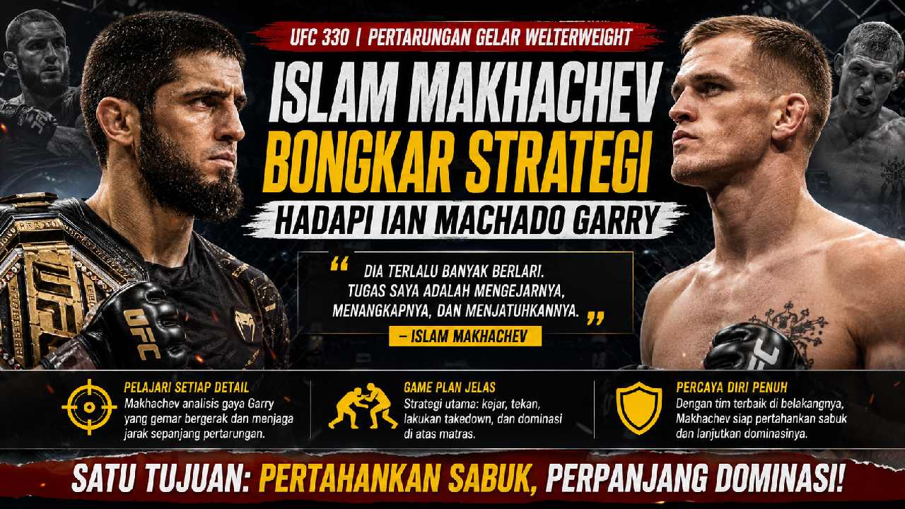 Islam Makhachev Bongkar Strategi Hadapi Ian Machado Garry di UFC 330, Siap Hentikan Gaya Bertarung Sang Penantang