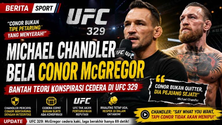 Michael Chandler Bela Conor McGregor, Bantah Teori Cedera Sengaja di UFC 329
