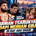 Arman Tsarukyan Hadapi Neiman Gracie di RAF Abu Dhabi, Duel Gelar Blades vs Bella Mir Ditambahkan