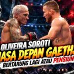 Charles Oliveira Soroti Masa Depan Gaethje: Bertarung Lagi atau Pensiun?