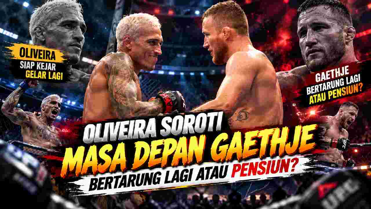 Charles Oliveira Soroti Masa Depan Gaethje: Bertarung Lagi atau Pensiun?